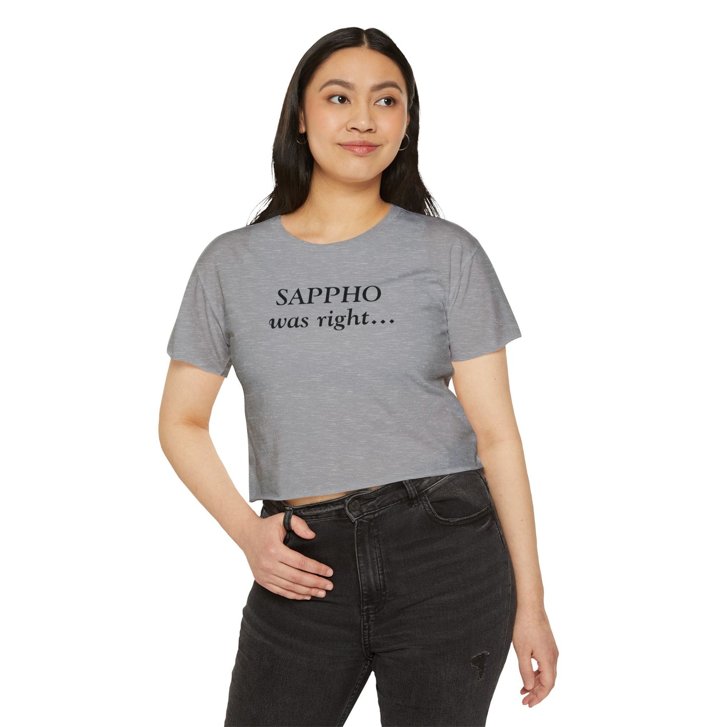 "Sappho Was Right..." Crop Tee