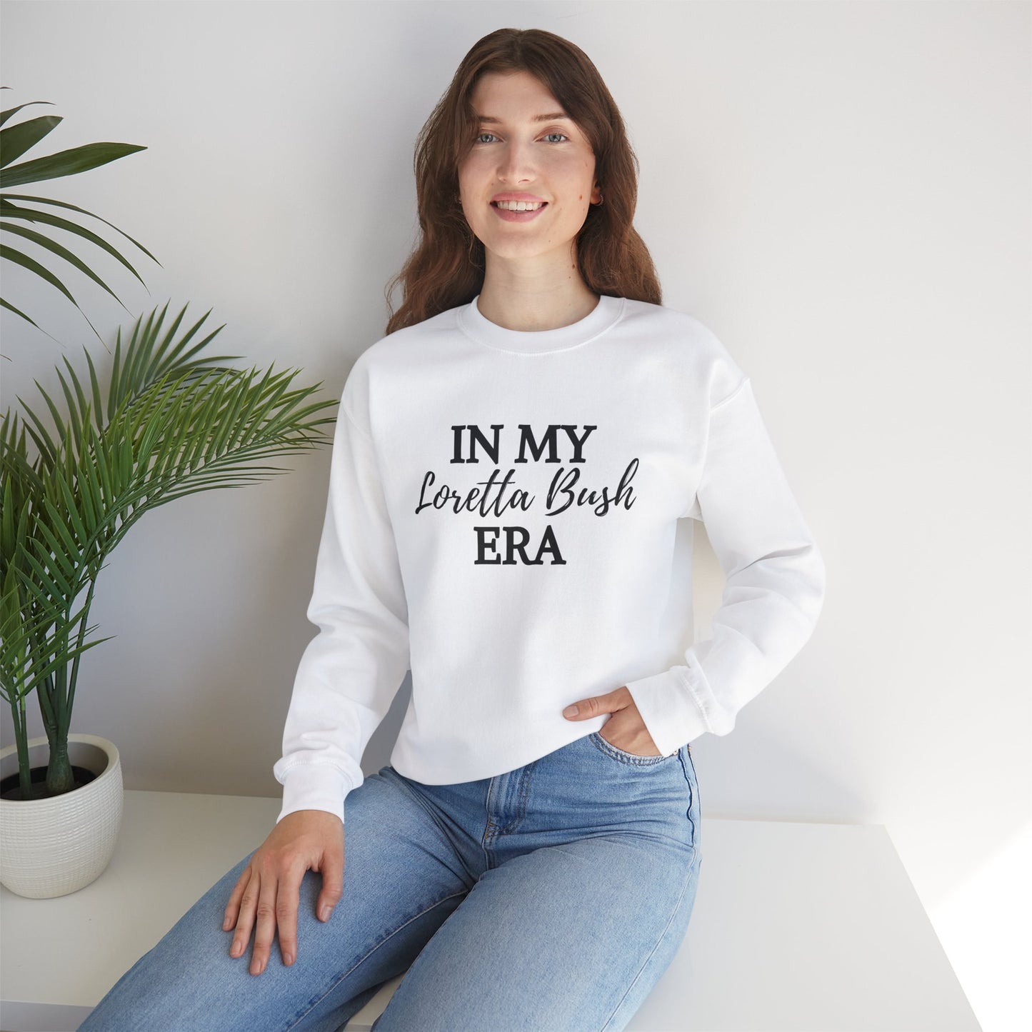 "In My Loretta Bush Era" Sweatshirt