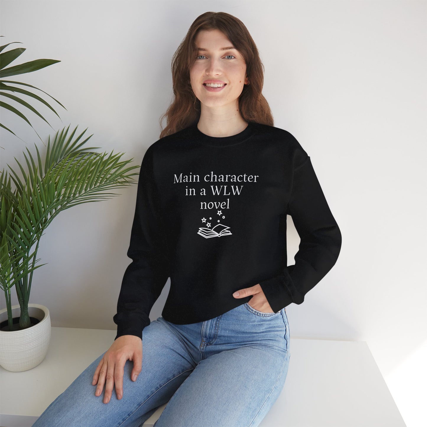 "Main Character in a WLW Novel" Sweatshirt