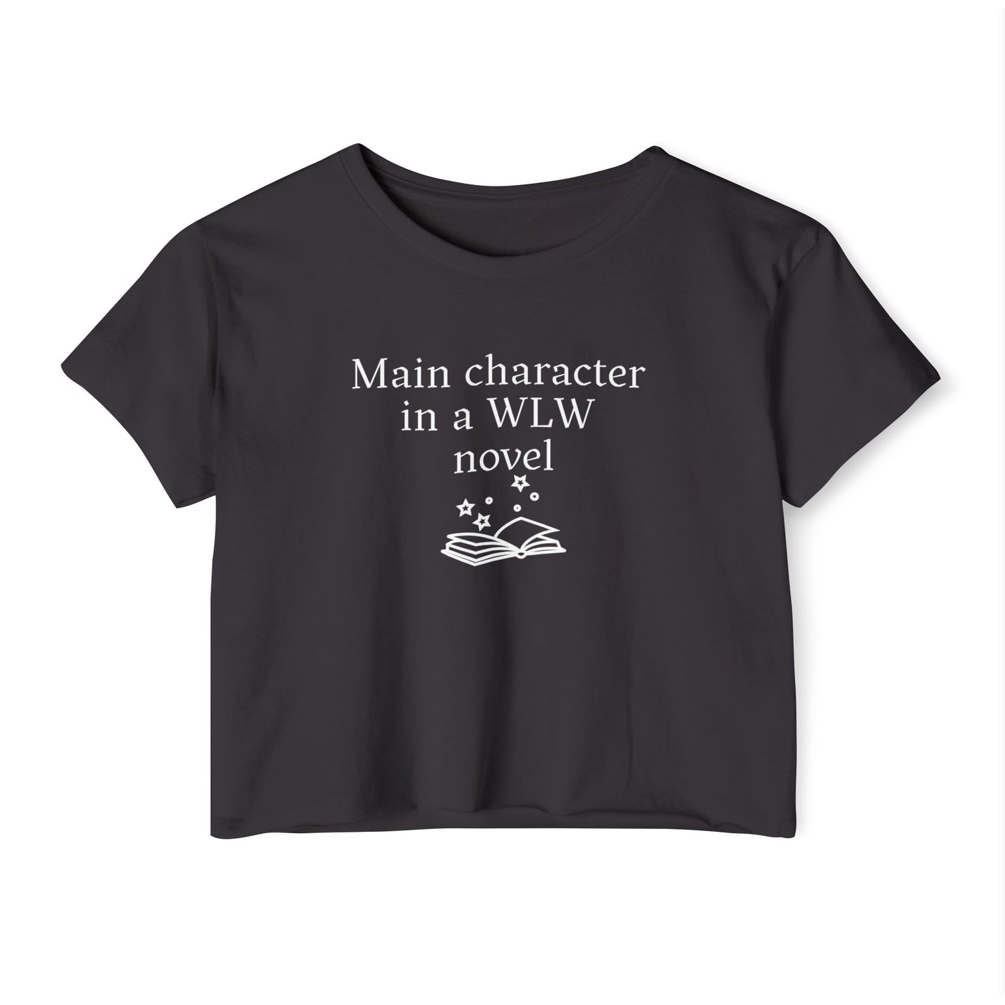 "Main Character in a WLW Novel" Crop Tee